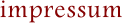impressum
